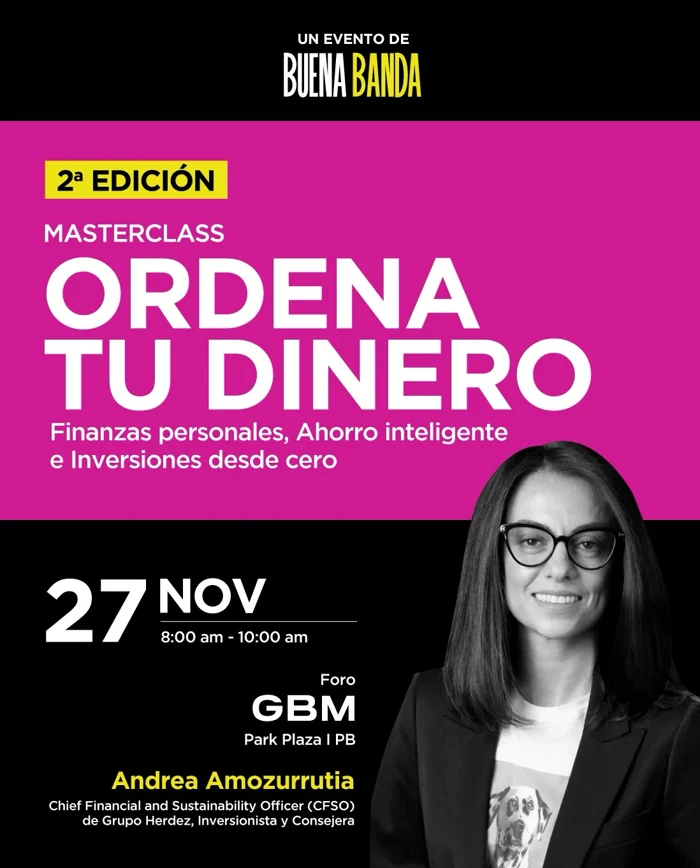 Masterclass Ordena Tu Dinero, 2.ª edición, con Andrea Amozurrutia